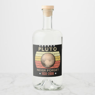 Pluto Vergessen Sie 1930-2006 nie Alkoholflaschenetikett