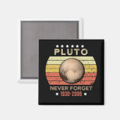 Pluto Vergessen Sie 1930-2006 nie Magnet (Vorderseite/Rückseite)