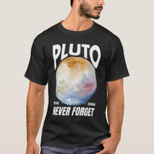 Pluto Vergiss nicht, dass Pluto eine Planet-Raumga T-Shirt
