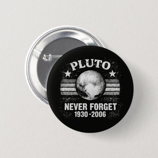 Pluto vergiss nie button (Vorne & Hinten)