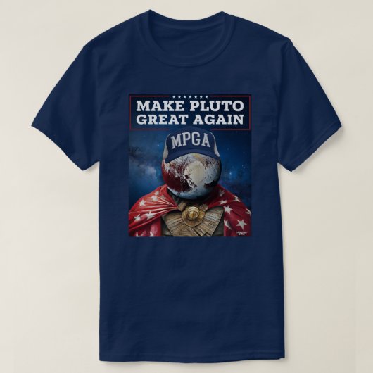 Pluto wieder groß machen T-Shirt (Design vorne)