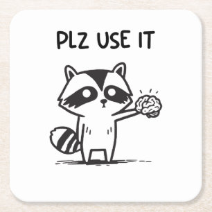Plz Use It - Funny Racoon Sarcastic Rechteckiger Pappuntersetzer
