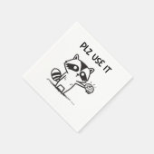 Plz Use It - Funny Racoon Sarcastic Serviette (Ecke)