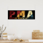 PMA Positives Mental Attitude Motivierend Mindset Poster (Küche)