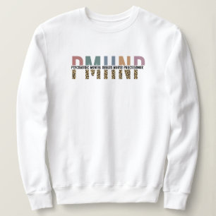 PMHNP Leopard Print Psychiatric Mental Health NP Sweatshirt
