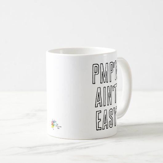 PMP Funny Mug Projektmanagement Beruflich Kaffeetasse (VorderseiteRechts)