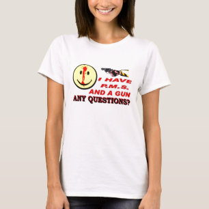 PMS & Pistole T-Shirt