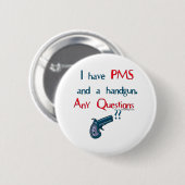PMS-Spaß Button (Vorne & Hinten)