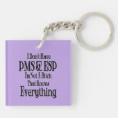 PMS und ESP - Schlüsselkette für den Spaß von Frau Schlüsselanhänger (Rückseite)