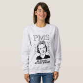 PMS: Vermeiden Sweatshirt (Vorne ganz)