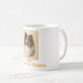 PMS verwöhnen meinen Sheltie Kaffee-Tassen-Hund Kaffeetasse (VorderseiteRechts)