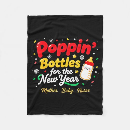 Pn’ Bottles For The New Year Christmas Nurse Mom & Fleecedecke (Vorderseite)