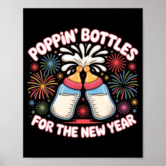 Pn Bottles For The New Year Funny Baby Milk Toast Poster (Vorne)