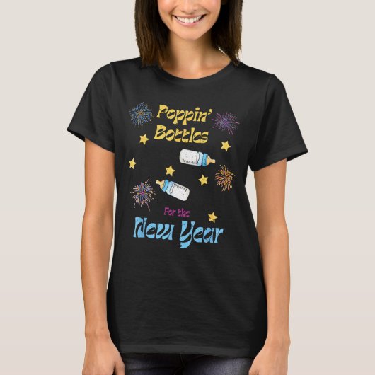 Pn Bottles For The New Year Funny T-Shirt (Vorderseite)