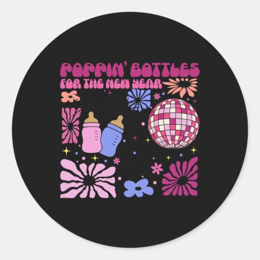 Pn' Bottles For The New Year, Labor & Delivery Runder Aufkleber (Vorderseite)