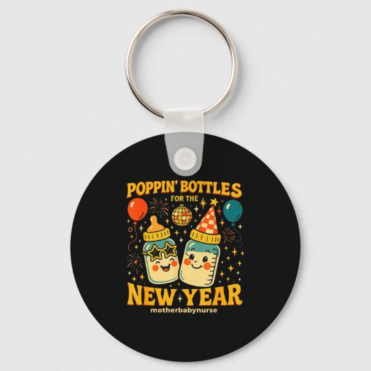 Pn Bottles New Year Mother Baby Nicu Nurse Celebra Schlüsselanhänger (Vorderseite)