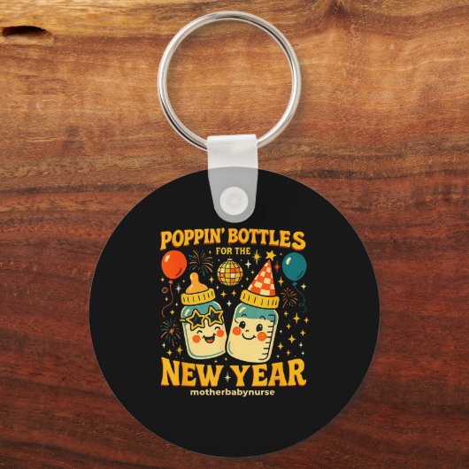 Pn Bottles New Year Mother Baby Nicu Nurse Celebra Schlüsselanhänger (Vorderseite)