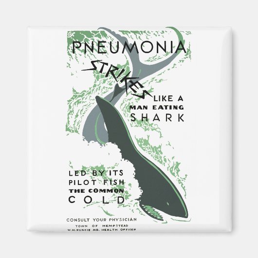 Pneumonie Strikes Magnet (Vorne)
