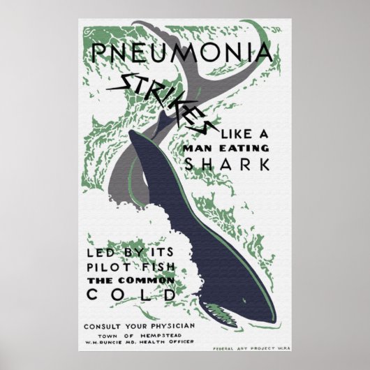 Pneumonie Strikes Poster (Vorne)