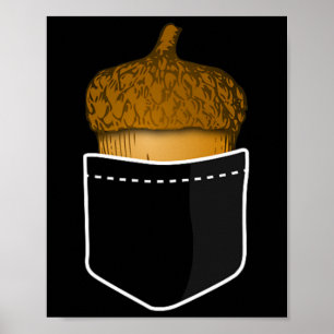 Pocket Acorn - Eichenwurzeln fallen Pflanze Natur Poster