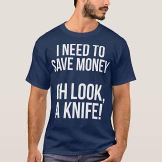 Pocket Knife Collector Enthusiasten Funny T-Shirt