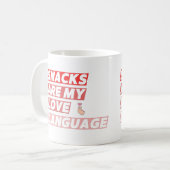 Pocksnacks sind meine Liebe Kaffeetasse (Vorderseite Links)