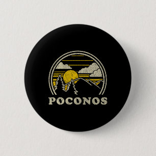 Poconos Pennsylvania Pa T-Shirt Vintage Wandern Mo Button