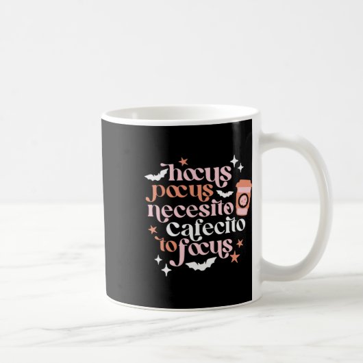 Pocus Necesito Cafecito zu Fokus Halloween-Kaffee Kaffeetasse (Rechts)