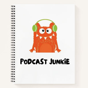 Podcast-Junkie Notizblock