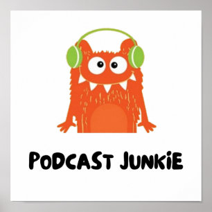 Podcast-Junkie Poster