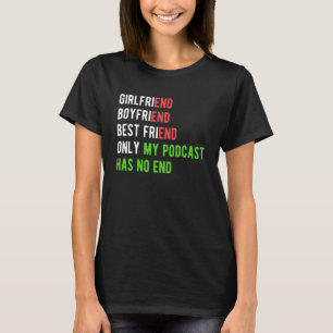 Podcast Podcaster-Podcast T-Shirt