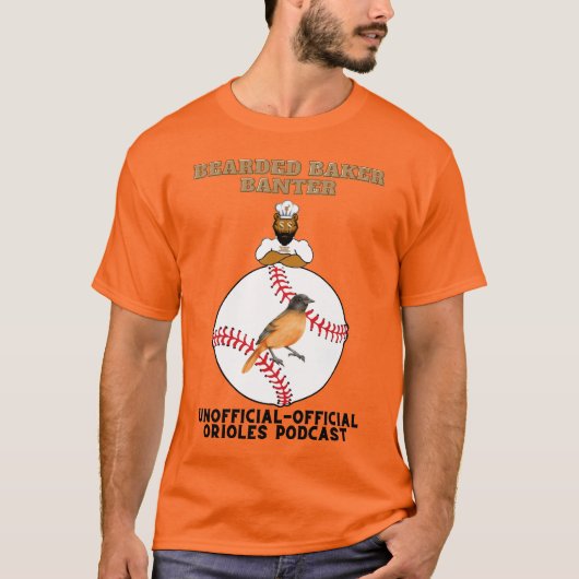 Podcast über Offizielle Orioles T-Shirt (Vorderseite)