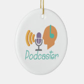 Podcaster Keramik Ornament (Rechts)