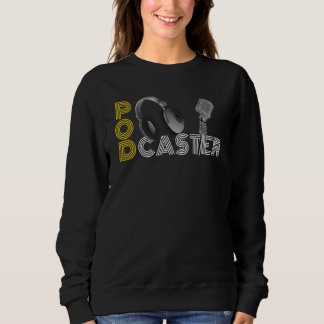 PodCaster Podcast-Mikrofon Kopfhörer Sweatshirt