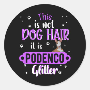 Podenco Greyhound Dog Funny Gift Idee Runder Aufkleber