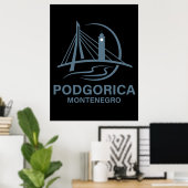 Podgorica Montenegro Europa Poster (Heimbüro)