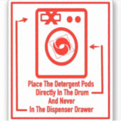 'Pods direkt in' Waschsalon Red Overlay platzieren Aufkleber (Vorderseite)