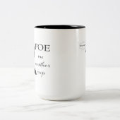 POE ich eine andere Schale Zweifarbige Tasse (Mittel)