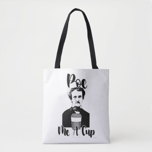 Poe Me A Cup Funny Classic Spaß Art Tasche (Vorderseite)