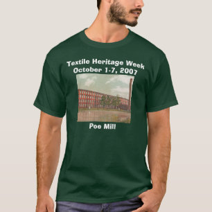 Poe-Mühle/Textilerbwochen-T-Shirt T-Shirt