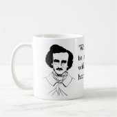 Poe Zitat zu Wörtern Kaffeetasse (Links)