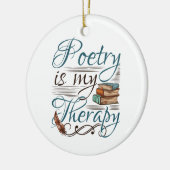 Poesie ist mein Therapiepoet Poem Writer Keramik Ornament (Links)