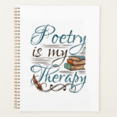 Poesie ist mein Therapiepoet Poem Writer Planer (Vorderseite)