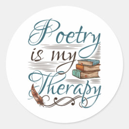Poesie ist mein Therapiepoet Poem Writer Runder Aufkleber