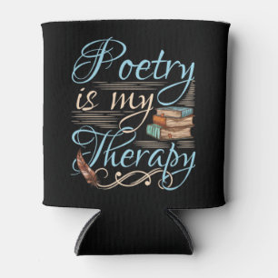 Poesie ist meine Therapie Niedlich Poet Poem Write Dosenkühler