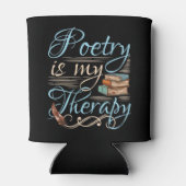 Poesie ist meine Therapie Niedlich Poet Poem Write Dosenkühler (Rückseite)