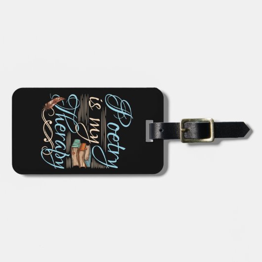 Poesie ist meine Therapie Niedlich Poet Poem Write Gepäckanhänger (Vorderseite horizontal)