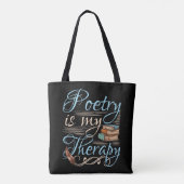 Poesie ist meine Therapie Niedlich Poet Poem Write Tasche (Rückseite)