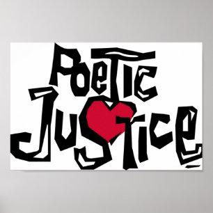 Poesie Justice Shirt Poster