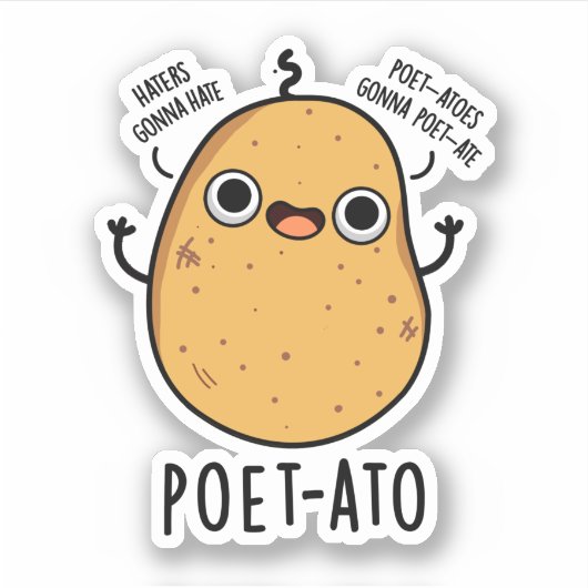 Poet ato Funny Veggie Potato Pun Aufkleber (Vorderseite)